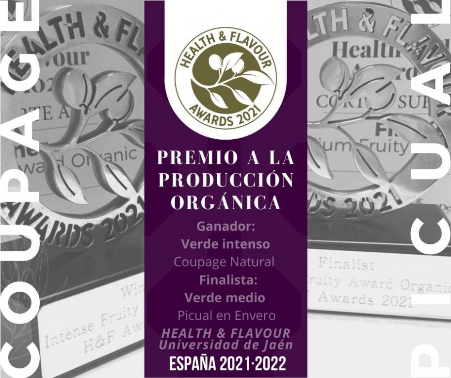 Coupage Natural y Picual en Envero galardonados en Health & Flavour Awards 2021